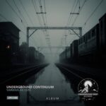 VA – Underground Continuum [UIR0388]