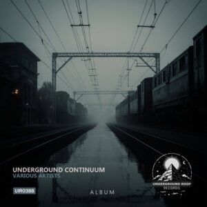 VA – Underground Continuum [UIR0388]