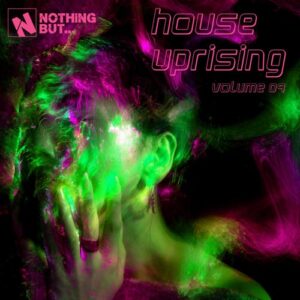 VA – Nothing But… House Uprising, Vol. 09 [NBHUPR09]