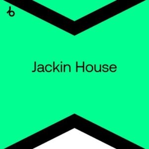 BEATPORT TOP 100 JACKIN HOUSE JULY 2026